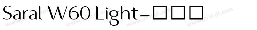 Saral W60 Light字体转换